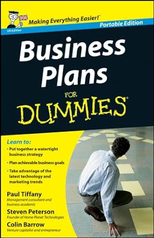Business Plans For Dummies: UK Edition