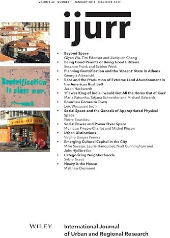 International Journal Of Urban And Regional Resear ch, Volume 42 – Issue 1