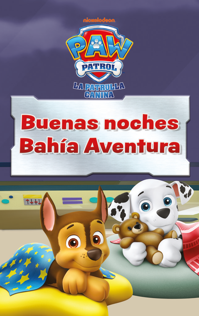 La Patrulla Canina: Buenas noches Bahía Aventura (Iberian Spanish)