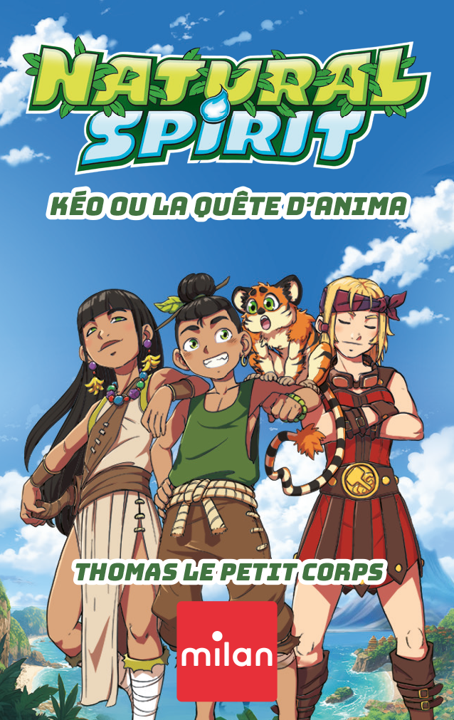 Natural Spirit : Kéo ou la quête d'Anima