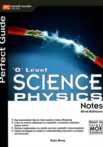 Perfect Guide 'O' Level Science (Physics) Notes (2nd Edition)