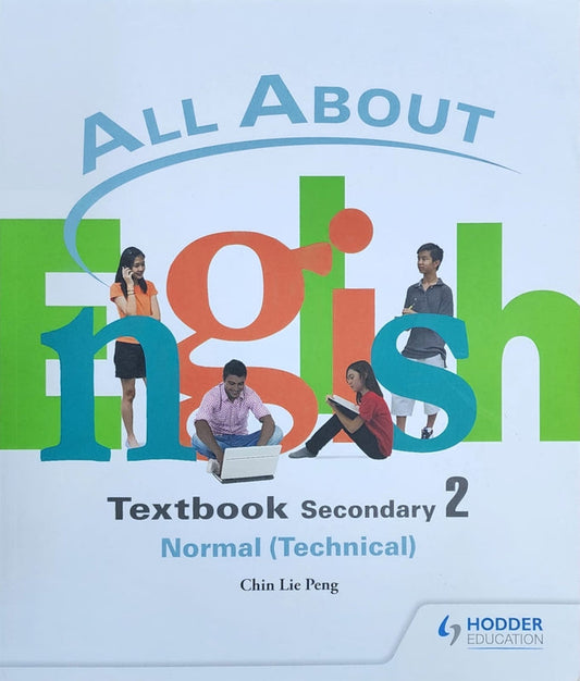 All About English Secondary 2 Normal (Technical)