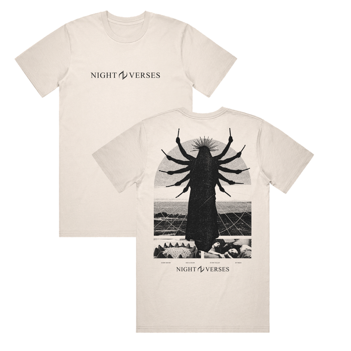 Ivory white T-shirt. The front of the shirt has black text has reads "NIGHT VERSES". The back of the shirt has an arched window design, with the black outline of a robed person inside of it. The Person has 10 arms all holding sticks. There is also a crown coming from the head of the person. The text "NIGHT VERSES" is on the bottom.