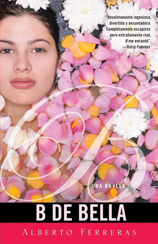 B De Bella / B As In Beauty Paperback