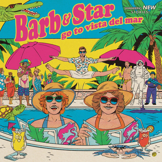 Barb and Star Go to Vista Del Mar  - Original Motion Picture Soundtrack LP