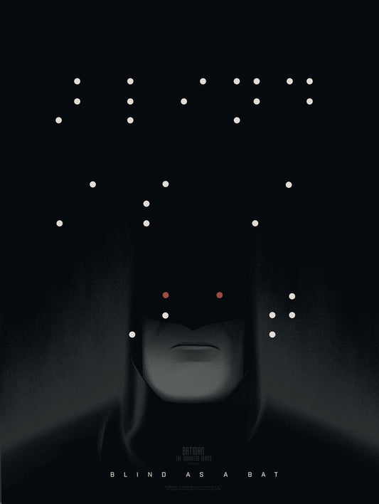 Batman: The Animated Series - Blind as a Bat Screenprinted Poster