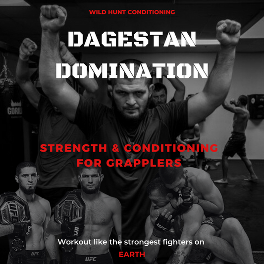 Dagestan Domination: Grappler’s Strength and Conditioning