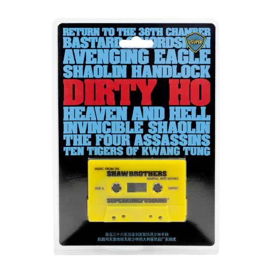 Dirty Ho! Super Kung Fu Sounds Cassette