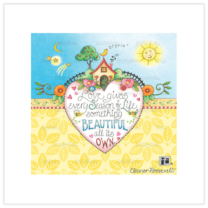 Every Season of Life Fine Art Print