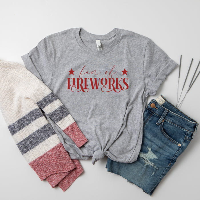 "Fan of Fireworks" July 4th T-Shirt