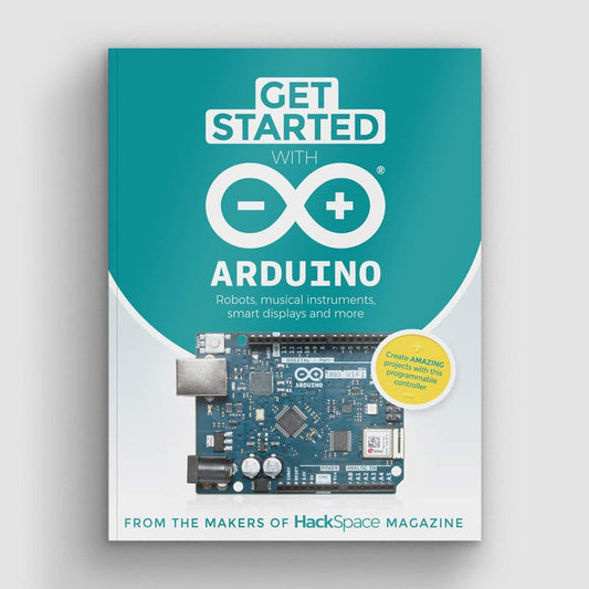 Get Started with Arduino [discontinued] by Raspberry Pi Press - The Pi Hut