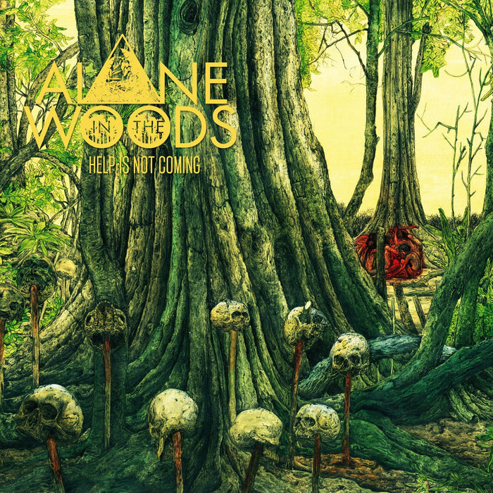 Help is Not Coming by Alone in the Woods LP