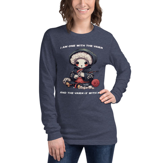 I Am One With The Yarn - Unisex Long Sleeve Tee
