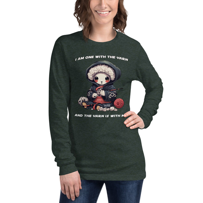 I Am One With The Yarn - Unisex Long Sleeve Tee