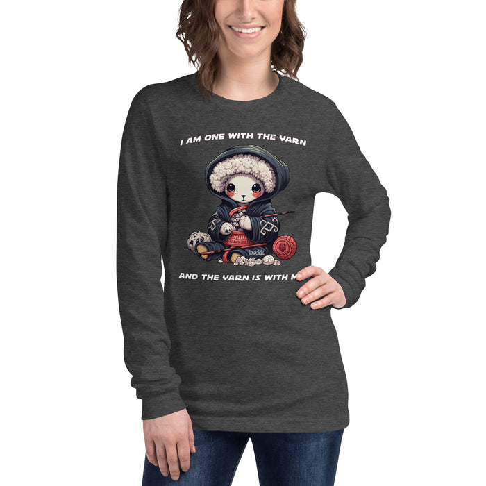 I Am One With The Yarn - Unisex Long Sleeve Tee