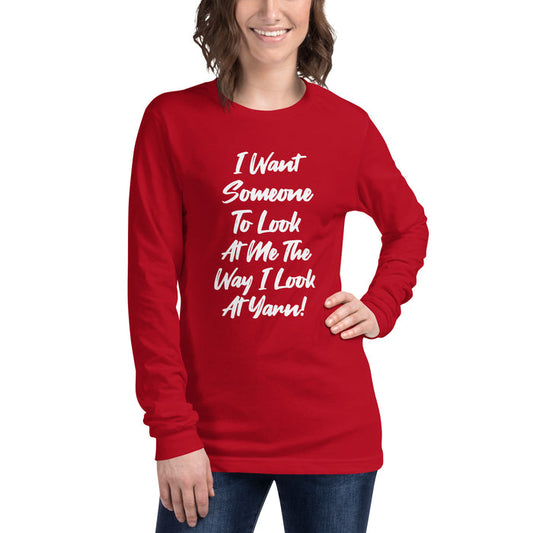 I Want Someone - Unisex Long Sleeve Tee