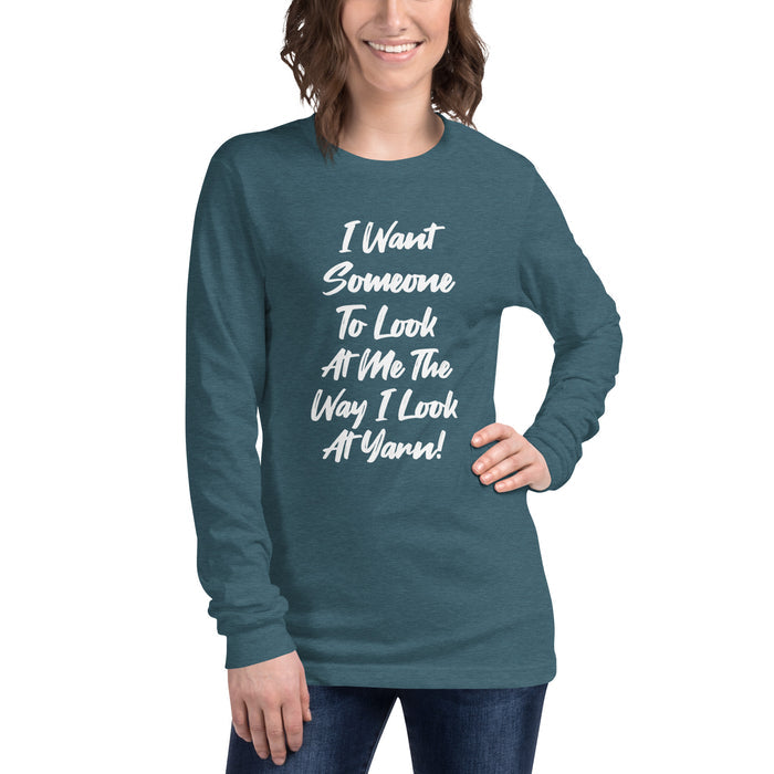 I Want Someone - Unisex Long Sleeve Tee
