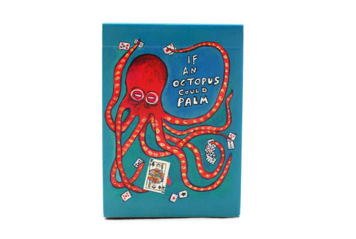 If an Octopus Could Palm Playing Cards by Dan & Dave