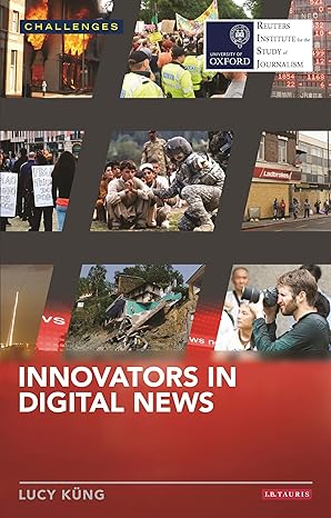 Innovators In Digital News
