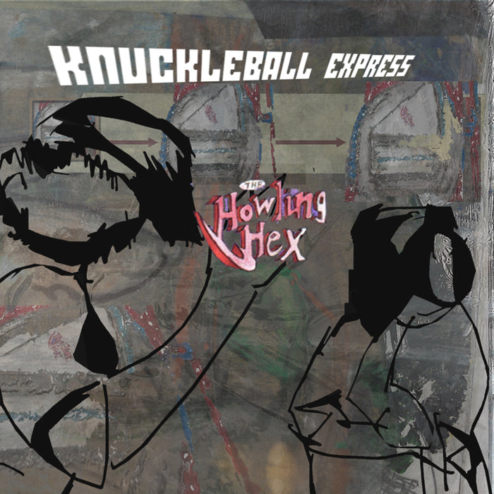 The Howling Hex - Knuckleball Express Vinyl & Merch | Fat Possum Records