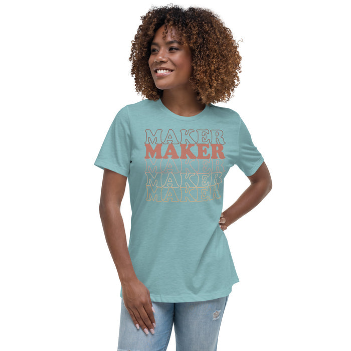 MAKER MAKER MAKER - Women's Relaxed T-Shirt