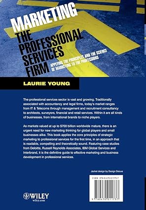 Marketing The Professional Services Firm: Applying the Principles And The Science of Marketing To The Professions Hardcover