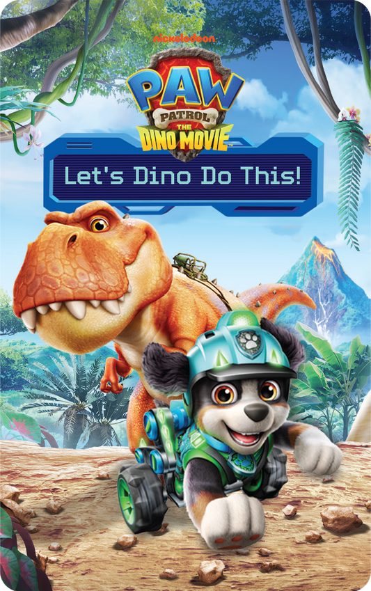 PAW Patrol: Let's Dino Do This!