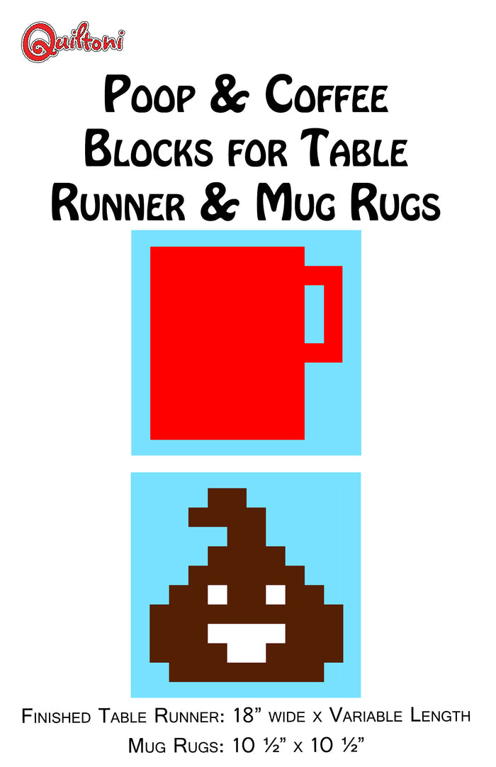 Poop and Coffee Minis - Blocks and Mug Rugs Pattern PDF