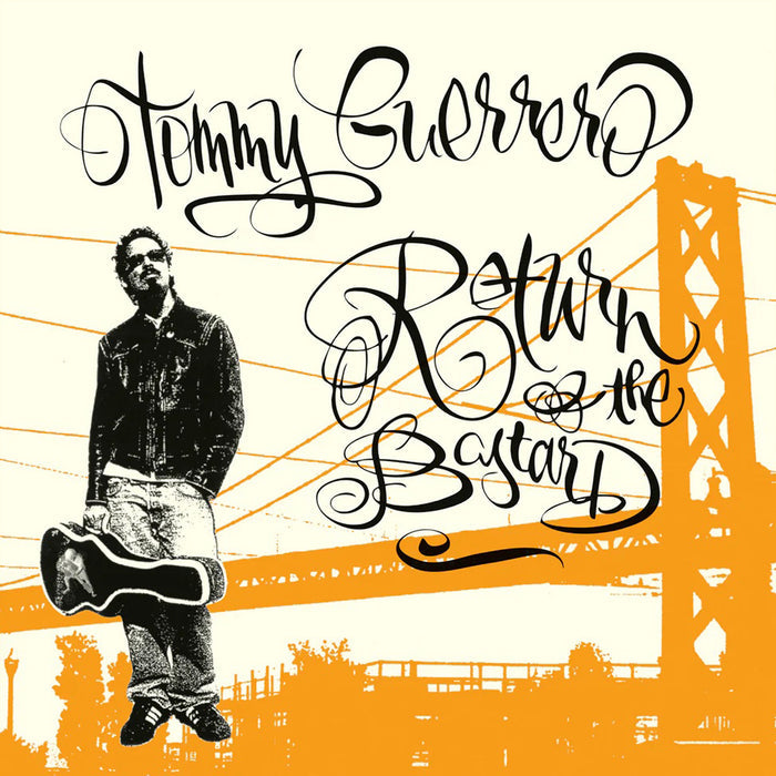 Return of the Bastard LP by Tommy Guerrero