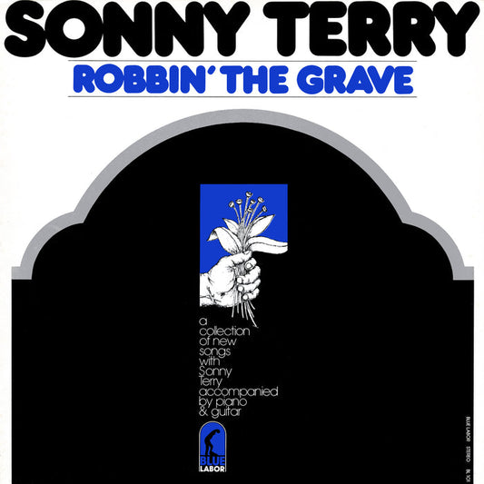 Sonny Terry - Robbin' the Grave Vinyl & Merch | Fat Possum Records