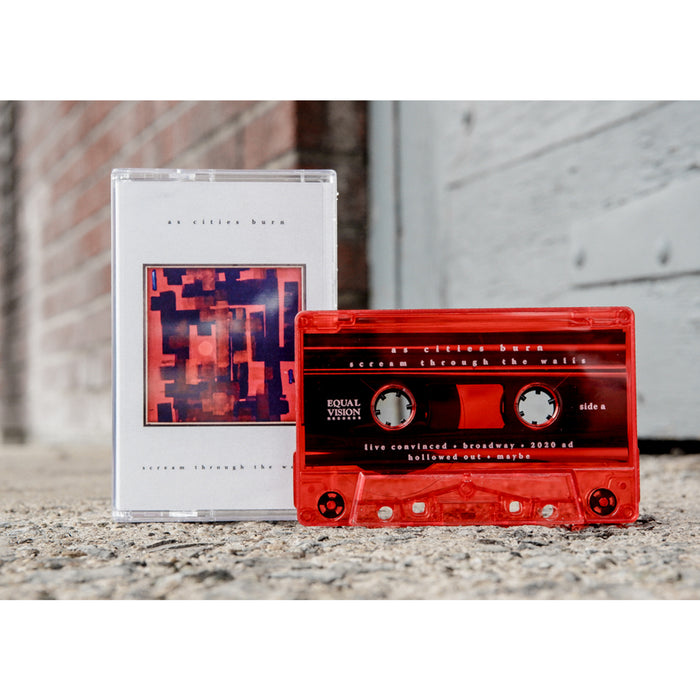 Cassette with black text that says AS CITIES BURN at the top. below that is a painting with a red background and thick blue paint brush like strokes in it. Below that there more black text that says SCREAM THROUGH THE WALLS. To the right of the cover is a red cassette tape. Both are sitting on top of asphalt.