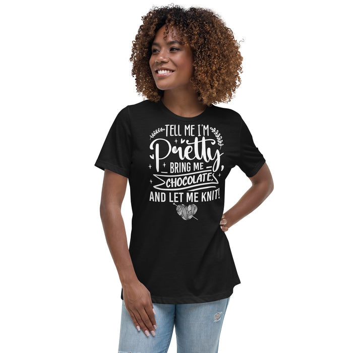 Tell Me I'm Pretty - Women's Relaxed T-Shirt