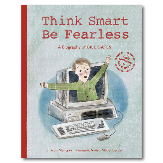 Think Smart Be Fearless