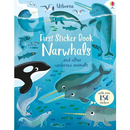 Usborne First Sticker Book - Narwhals