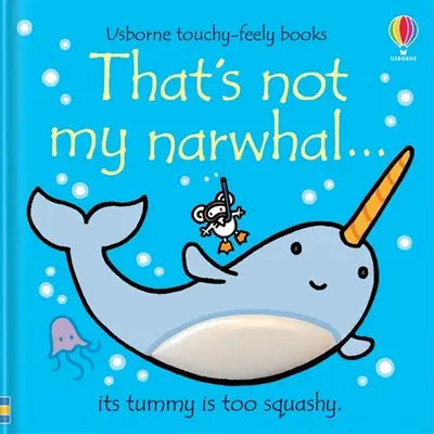 Usborne That's Not My Narwhal Board Book