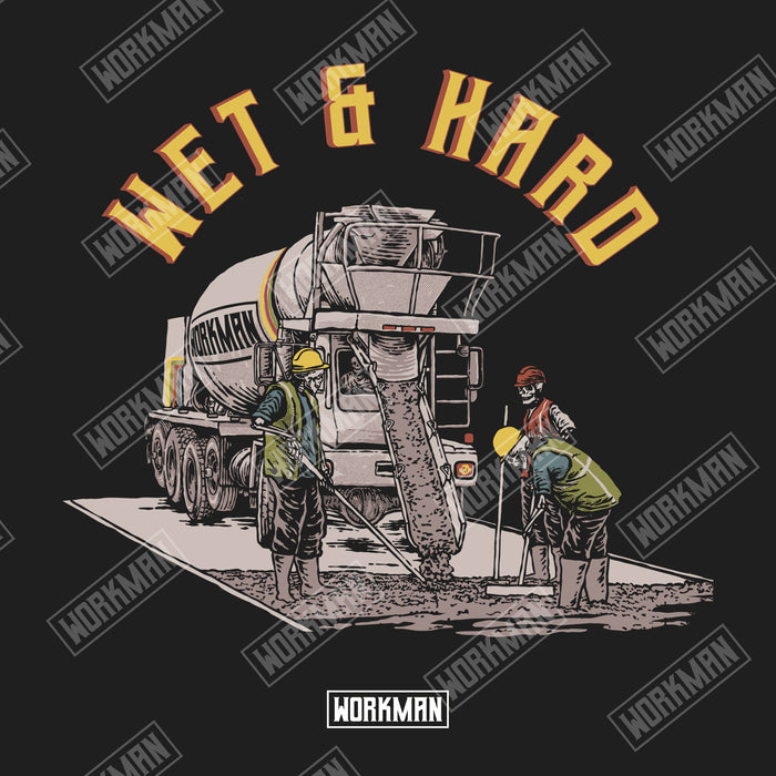 Wet & Hard - Tee